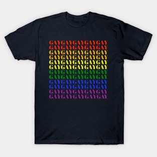 Gay Gay Gay T-Shirt